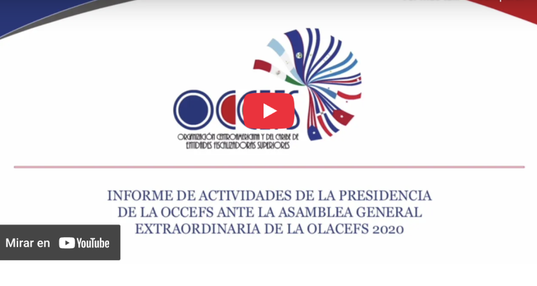 Informe de actividades de la Presidencia de la OCCEFS a la OLACEFS 2020